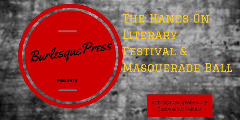 Only 4 Days Left to Propose a Paper, Panel, Or Reading for the 2014 Hands O Literary Festival & Masquerade&nbsp;Ball